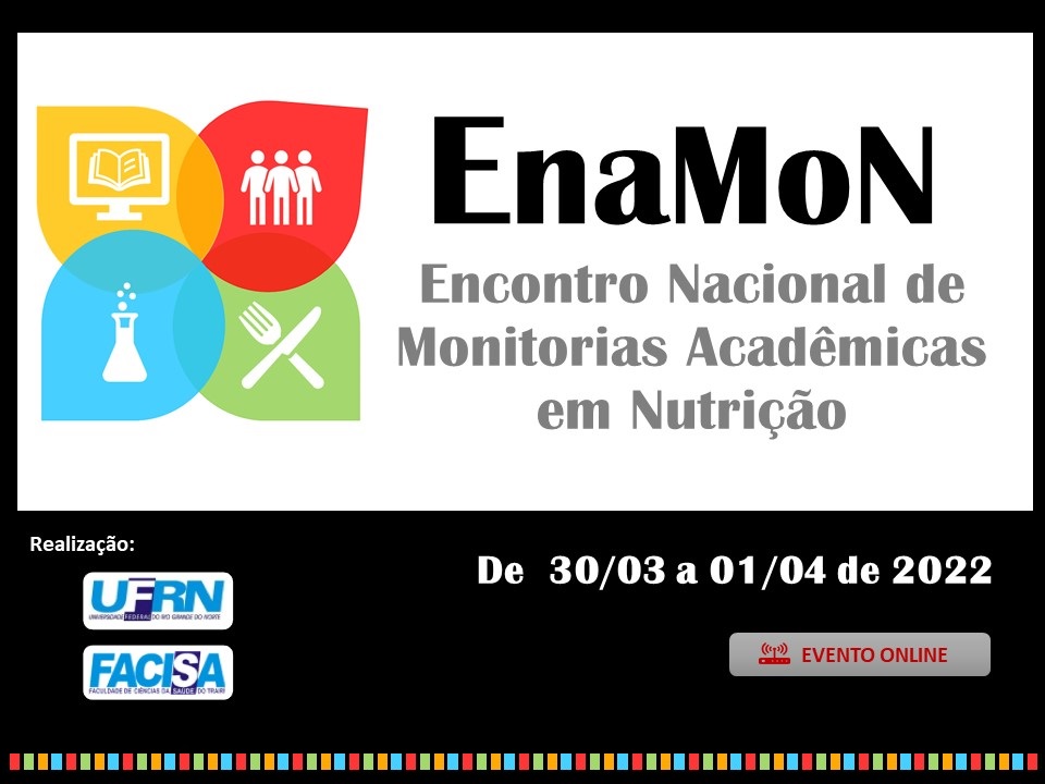 ENAMON - Encontro Nacional de Monitorias Acadêmicas em Nutrição