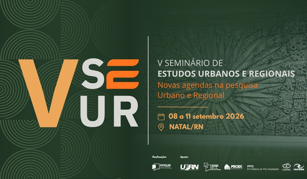 V Semin�rio de Estudos Urbanos e Regionais: novas agendas na pesquisa urbano e regional